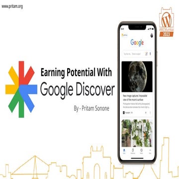 Earning Potential with Google Discover Using WordPress by Pritam Sonone