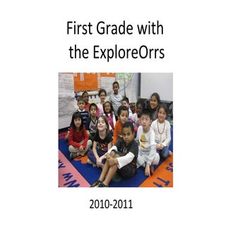 First Grade ExploreOrrs