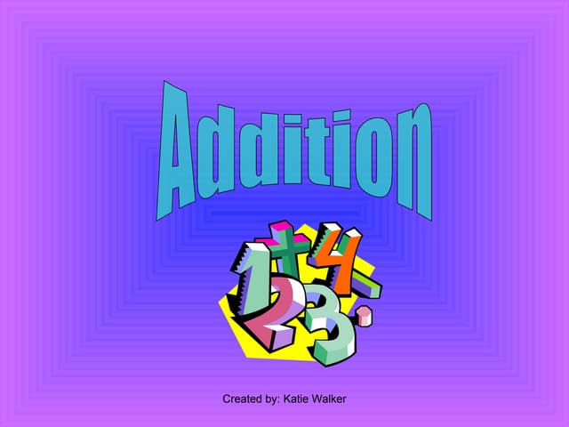 Addition