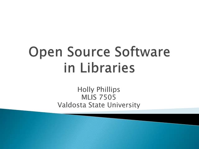 OSS in Libraries
