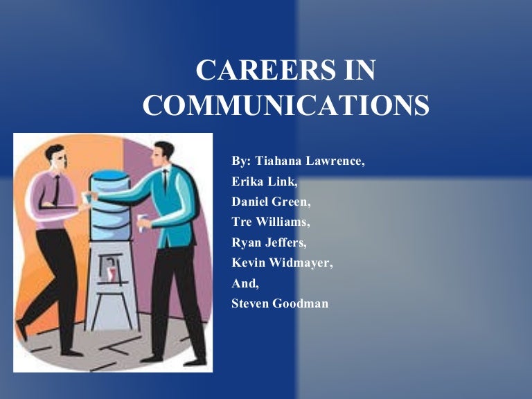 Careers in Communications