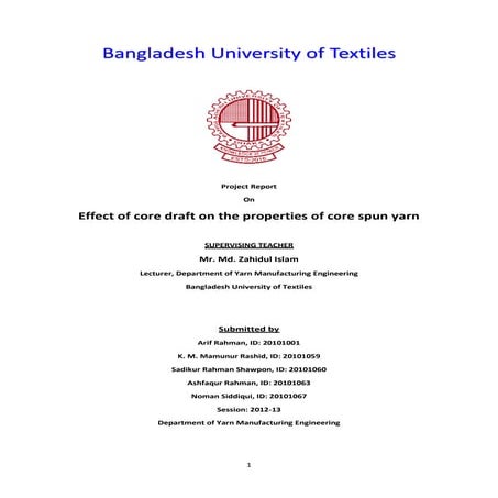 Effect of core draft on the properties of core spun yarn