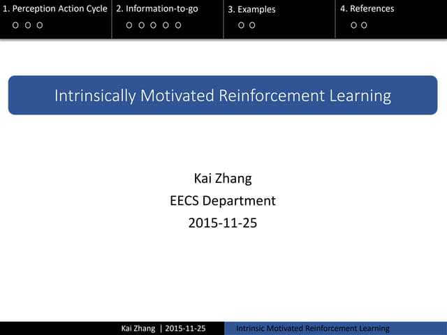 Intrinsically Motivated Reinforcement Learning