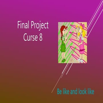 Be like and look like