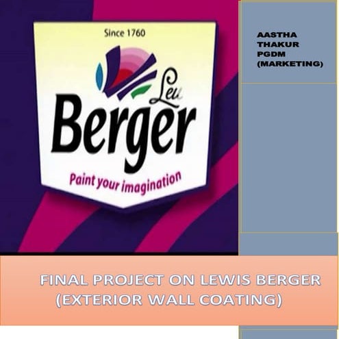 A project report on Lewis Berger (exterior wall coating)