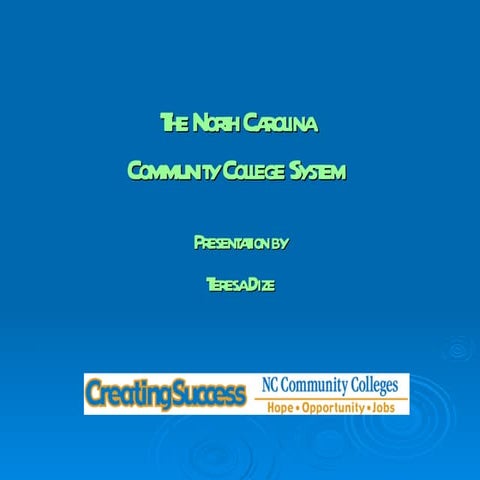 The North Carolina Community College System