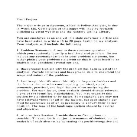 Final ProjectThe major written assignment, a Health Policy Ana.docx