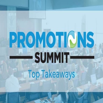 Promotions Summit Top Takeaways Webinar