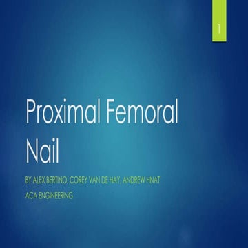 Proximal Femoral Nail