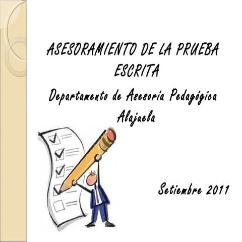 Presentación Prueba Escrita 2011.