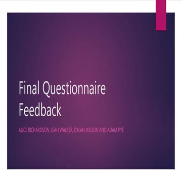 Final questionnaire feedback