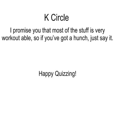 Final Quiz K Circle