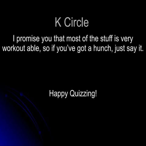 Final Quiz K Circle
