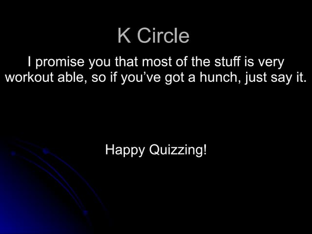 Final Quiz K Circle