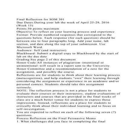 Final Reflection for SOM 301Due DatesDuring your lab the week .docx