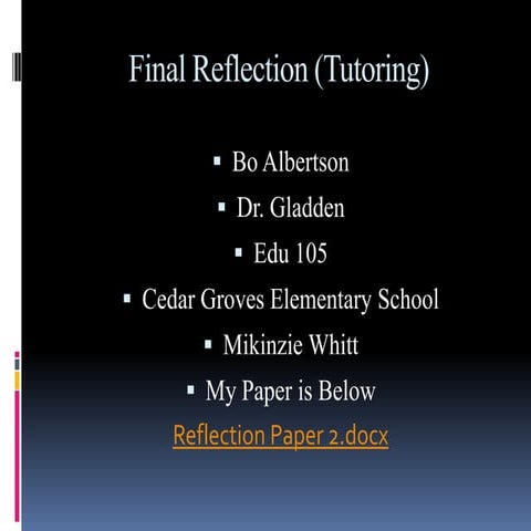 Final Reflection (Tutoring) Powerpoint