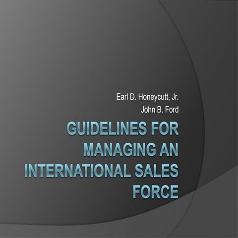 Guidelines for Managing an International Sales Force