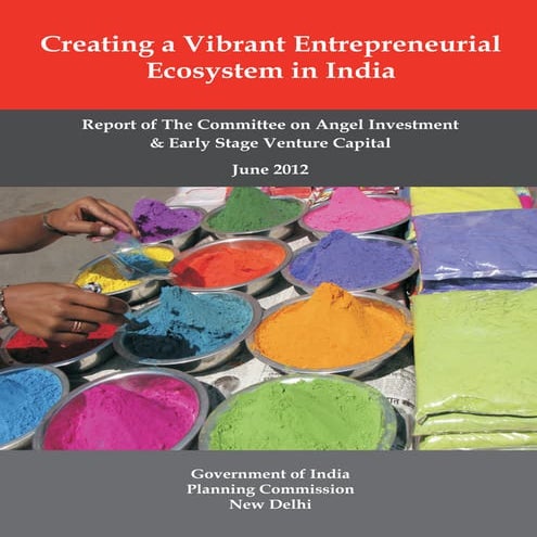 Creating a vibrant Entrepreneurial ecosystem in India