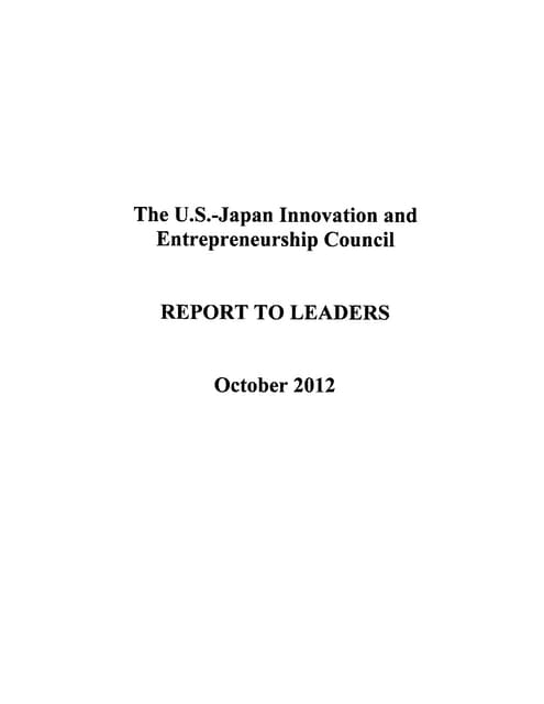 US-Japan Innovation and Entrepreneurship Council Report to Leaders