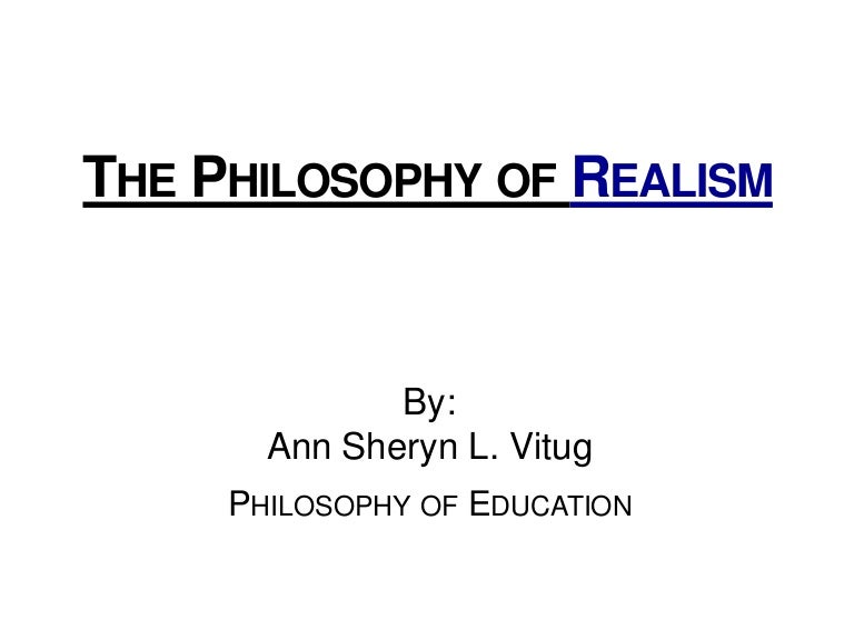 Philosophy of Realism in Education
