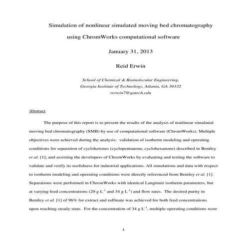 Simulation of nonlinear simulated moving bed chromatography  using ChromWorks...