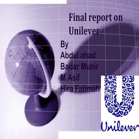Final report on unilever for MBA from NCBA&Eians