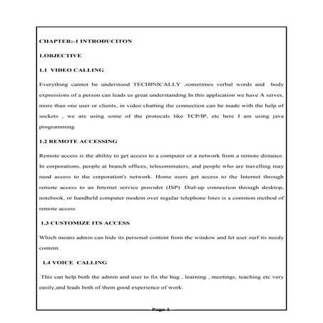Video calling and remote accessing