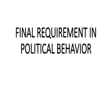 FINAL REQUIREMENT IN POLITICAL BEHAVIOR.pptx