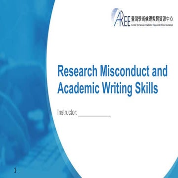 FINAL_Research Misconduct and Academic Writing Skills (1).pptx