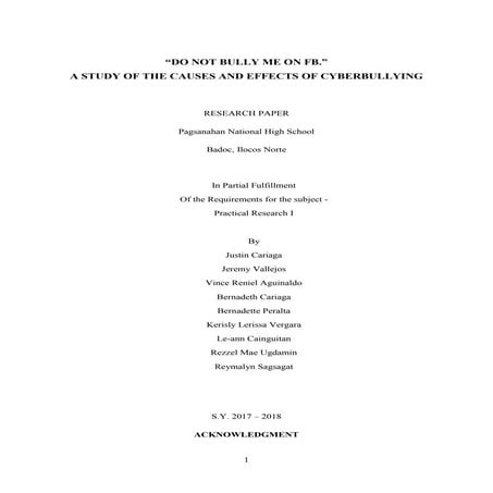 Research Paper: “Do Not Bully Me on Fb: A Study of the Causes and Effects of Cyberbullying”