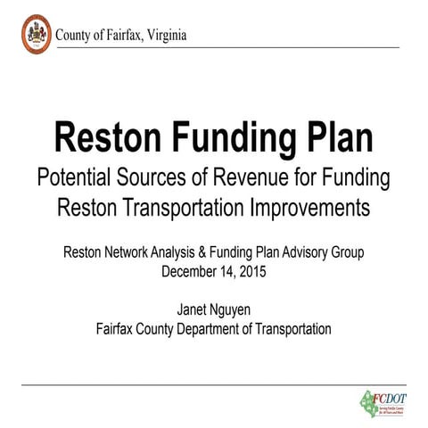 Reston Funding Plan