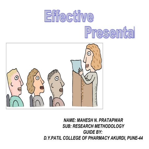 Effective presentation 