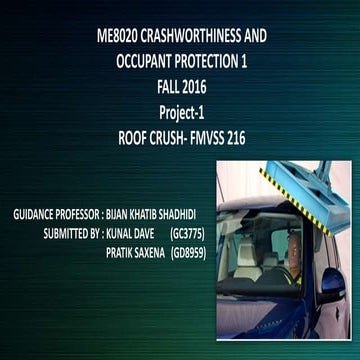 Roof Crush Analysis For occupant safety and Protection