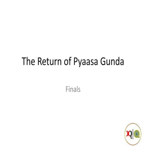 The Return of Pyaasa Gunda : Indian FLAMES Quiz Finals
