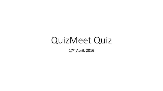 Quiz Meet Quiz 