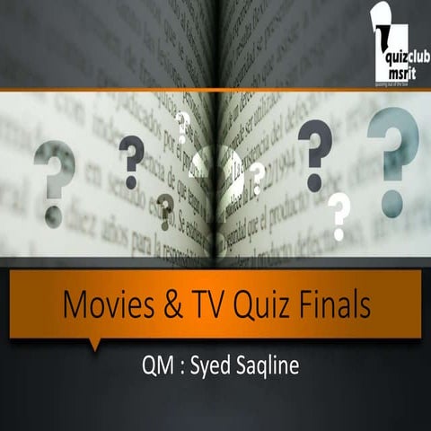 Movies & TV Quiz Finals 2016, MSRIT