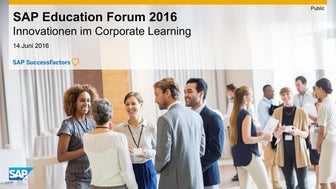SAP Education Forum 2016: Innovationen im Corporate Learning