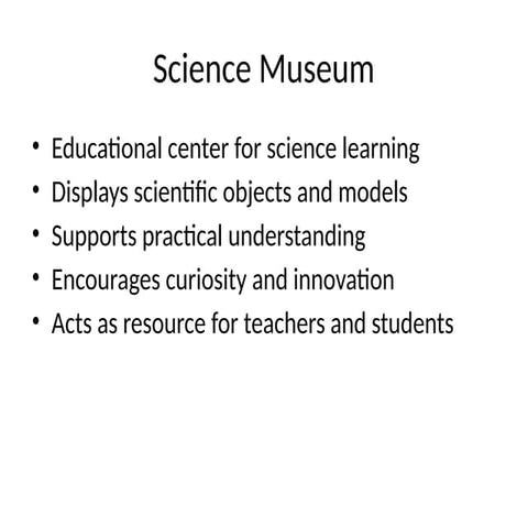 Final_Science_Museum_Presentation.pptx Bio | PPTX