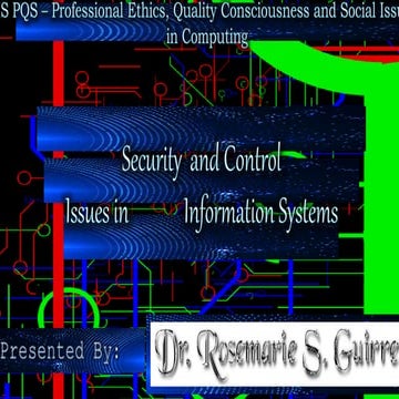 General and Application Control - Security  and Control Issues in  Informatio...