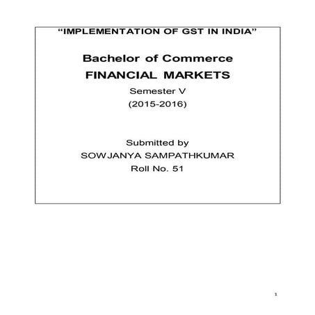 IMPLEMENTATION OF GST IN INDIA - 1