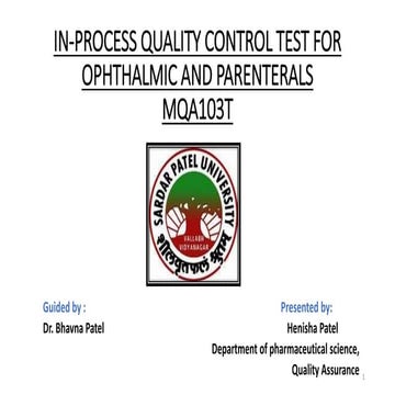 in process quality control test for ophthalmic and parenterals 