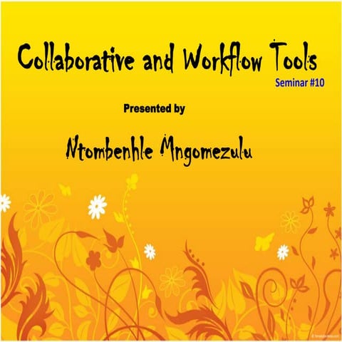 Collaborative and Workflow Tools