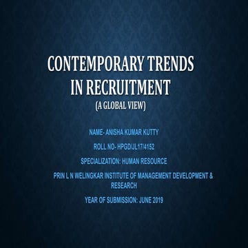 Presentation -(Human Resource)Current Recruitment Trends- A global view