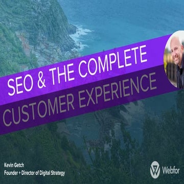 SEO & The Complete Customer Experience