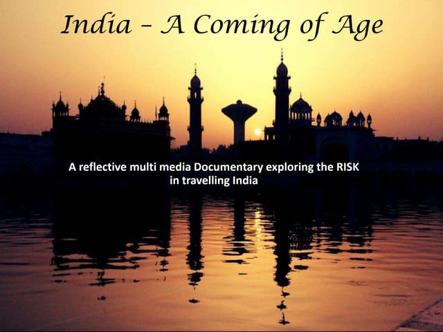 India - A coming of Age