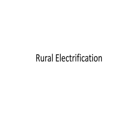 Rural electrification