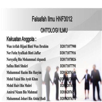 Ontologi Ilmu FALSAFAH ILMU HNF 3012 UPSI
