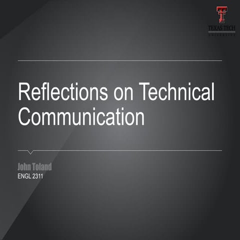 Reflections on Technical Communication