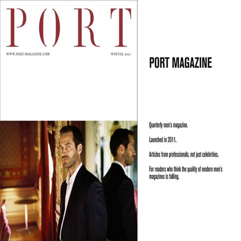 PORT MAGAZINE STUDY