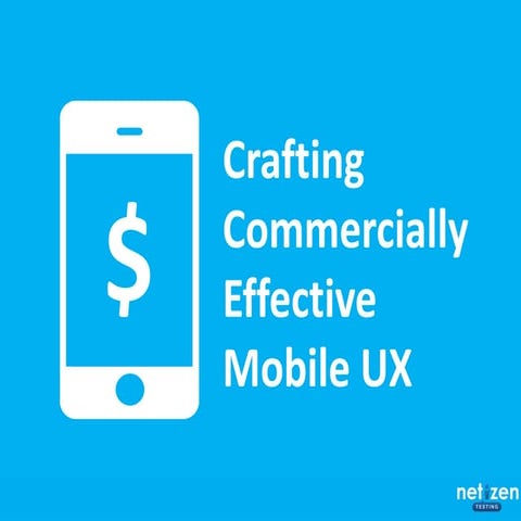 Crafting Commercially Effective Mobile UX (@Echelon Indonesia 2015)